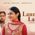 Film Review | Laung Laachi | Neeru Bajwa | Ammy Virk | Amberdeep